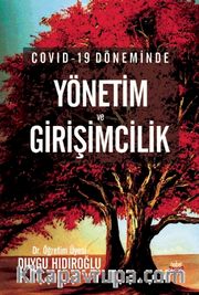 Covid-19 Döneminde Yönetim ve Girişimcilik