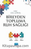 Bireyden Topluma Ruh Sağlığı