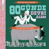 Bebebiyat - 80 Günde Devri Âlem