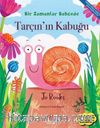 Tarçın'ın Kabuğu - Bir Zamanlar Bahçede