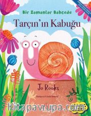 Tarçın'ın Kabuğu - Bir Zamanlar Bahçede