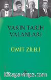 Yakın Tarih Yalanları