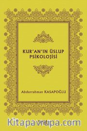 Kur’an’ın Üslup Psikolojisi