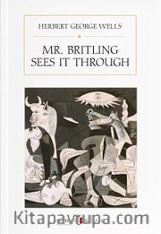 Mr. Britling Sees It Through