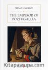 The Emperor of Portugallia