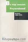 Bir Bilgi Anarşisti: Feyerabend