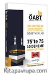 2021 ÖABT Din Kültürü ve Ahlak Bilgisi, İmam Hatip Lisesi Meslek Dersleri Öğretmenliği 75’te 75 Tamamı Çözümlü 10 Deneme Sınavı