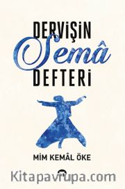 Dervişin Sema Defteri