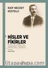 Hisler ve Fikirler & Yirminci Asır - Hediye-i Ruh - Hakikate Doğru - Hayalperver