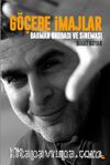 Göçebe İmajlar & Bahman Ghobadi ve Sineması
