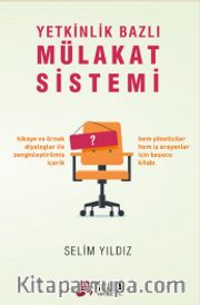 Yetkinlik Bazlı Mülakat Sistemi