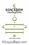 Son Adem & Yaratılış Sırrı