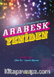 Müzikte, Sinemada ve Edebiyatta 2000 Sonrası Arabesk Yeniden