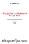 Türk Sosyal Tazmin Hukuku  (Gazi ve Şehit Mevzuatı)