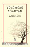 Yüzümüzü Ağartan