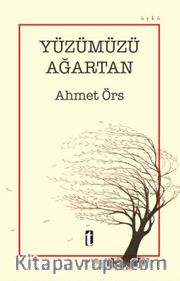 Yüzümüzü Ağartan