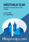 Hıristiyanlık - İslam & Karşılaştırmalı Ortak Dini Terimler Sözlüğü