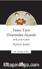 Yunus Emre Divanından Seçmeler
