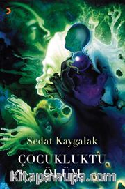 Çocukluktu Ölüm