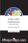 Evliya Çelebi Seyahatnamesi