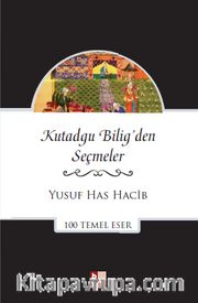 Kutadgu Bilig'den Seçmeler