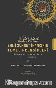 Ehl-i Sünnet İnancının Temel Prensipleri