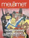 Melamet İki Aylık Edebiyat, Sanat, Düşünce Dergisi Sayı:4 Eylül-Ekim 2015