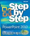 Microsoft® Office PowerPoint® 2010 Step by Step