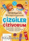 Tamamlıyorum Birleştiriyorum Çizgiler Çiziyorum (5-6 Yaş)