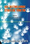 Aile İşletmelerinde Stratejik Yönetim