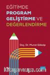 Eğitimde Program Geliştirme ve Değerlendirme
