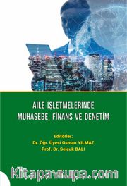 Aile İşletmelerinde Muhasebe, Finans ve Denetim