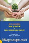Aile İşletmeciliğinde Tarım İşletmeleri ve Farklı Kurumsallaşma Örnekleri