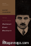 Türkçü Devlet Adamı Mahmut Esat Bozkurt
