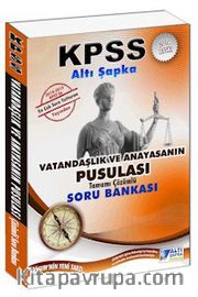 2016 KPSS Vatandaşlık ve Anayasanın Pusulası Tamamı Çözümlü Soru Bankası