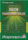 Güç Dağıtımı 2 & Dağıtım Transformatörleri