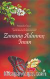 Zamana Adanmıs İnsan