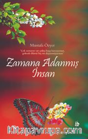 Zamana Adanmıs İnsan