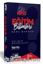 2021 KPSS Eğitim Bilimleri Gelişim Psikolojisi Tamamı Çözümlü Soru Bankası
