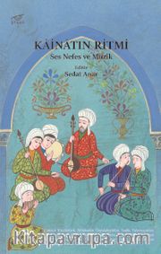 Kainatın Ritmi <br /> Ses Nefes ve Müzik