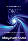 21.Yüzyılın Işığında “Oku!” 1