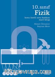 10. Sınıf Fizik Konu Özetli Soru Bankası (Mavi Kitap)