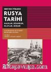1800'den İtibaren Rusya Tarihi & Halklar, Efsaneler, Olaylar, Güçler