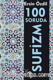 100 Soruda Sufizm