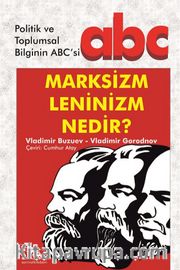 Marksizm - Leninizm Nedir?