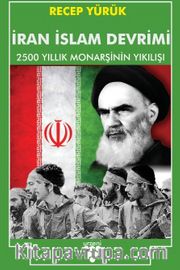 İran İslam Devrimi <br /> 2500 Yıllık Monarşinin Yıkılışı