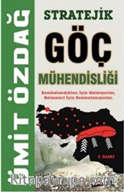 Stratejik Göç Mühendisliği