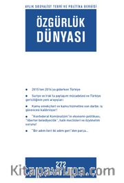 Özgürlük Dünyası / Aylık Sosyalist Teori ve Politika Dergisi / Ocak 2016 Sayı:272