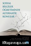 Sosyal Bilgiler Öğretiminde Alternatif Konular
