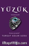 Yüzük & Fantastik Gerçeklik